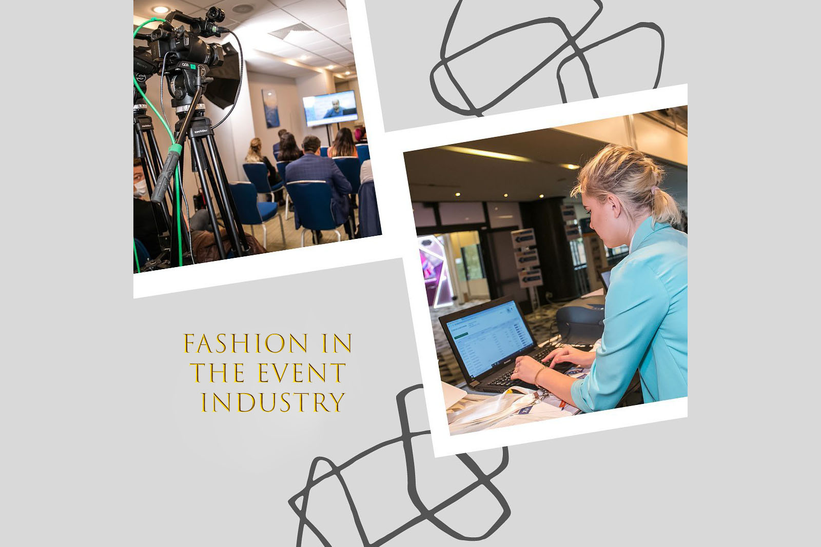 Fashion in the event industry